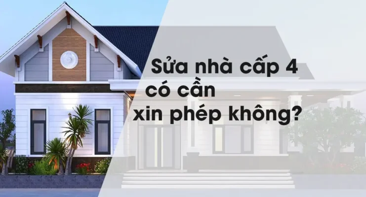 sửa nhà cấp 4 có cần xin phép không? thủ tục xin phép xây dựng cho nhà cấp 4 như thế nào?