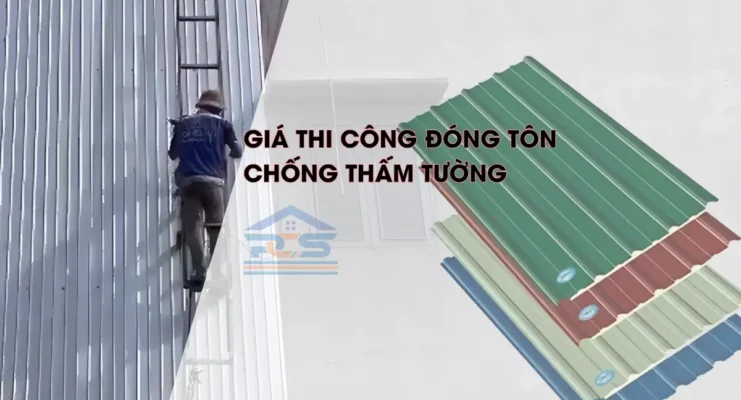 Báo giá đóng tôn chống thấm tường